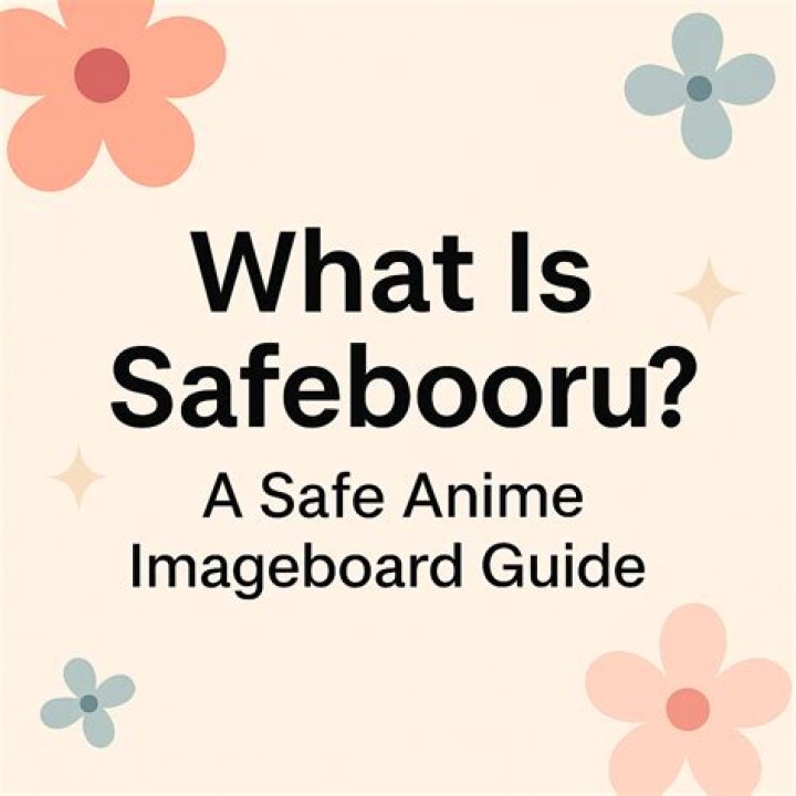 Anime imageboard privacy and safety browsing guide